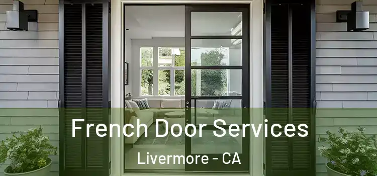  French Door Services Livermore - CA