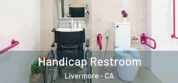  Handicap Restroom Livermore - CA