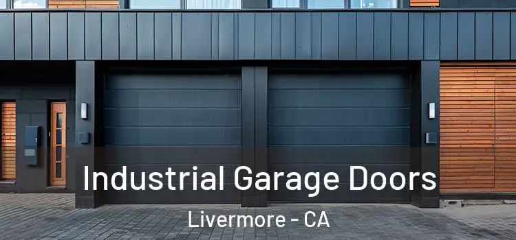  Industrial Garage Doors Livermore - CA